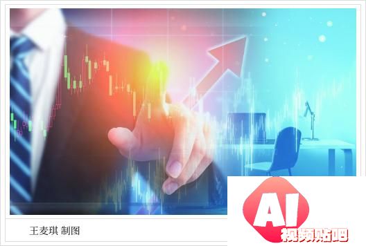 春季躁动行情或进入加速阶段人工智能有望成为节后投资主线