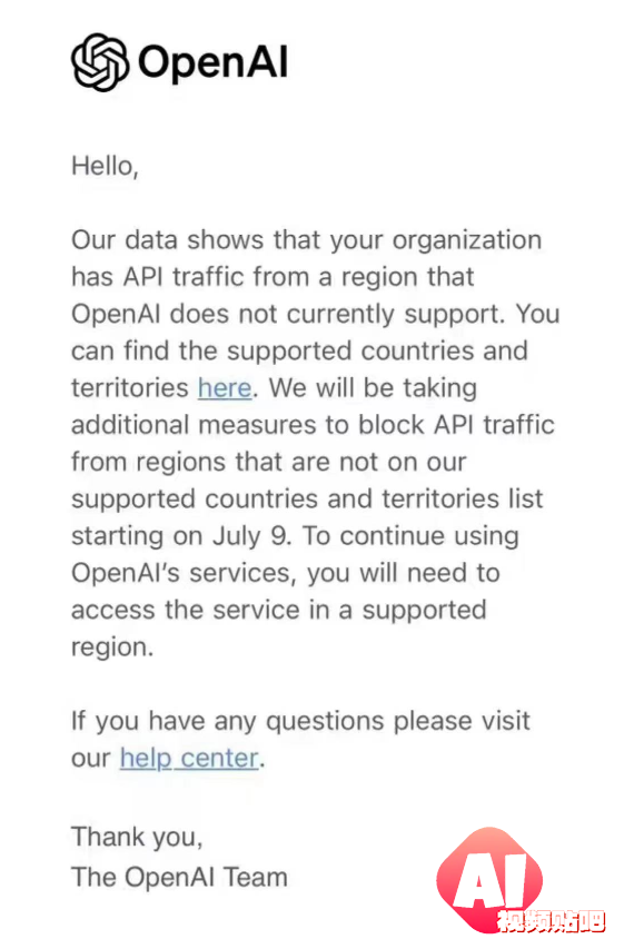 OpenAI停止不支持国家API，7月9日开始执行